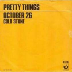 The Pretty Things : October 26 - Cold Stone